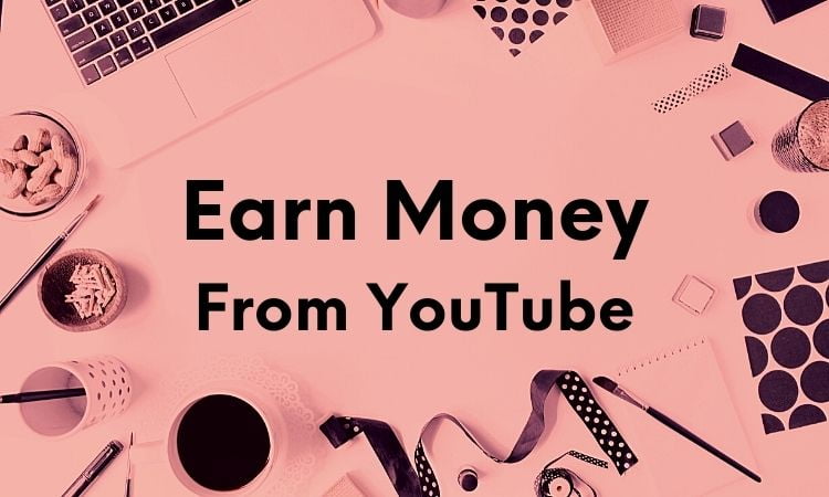 how to earn money from youtube in india