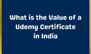 udemy certificate value in india