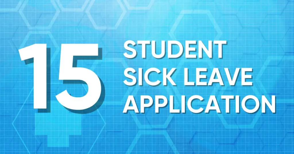 Student Application For Sick Leave